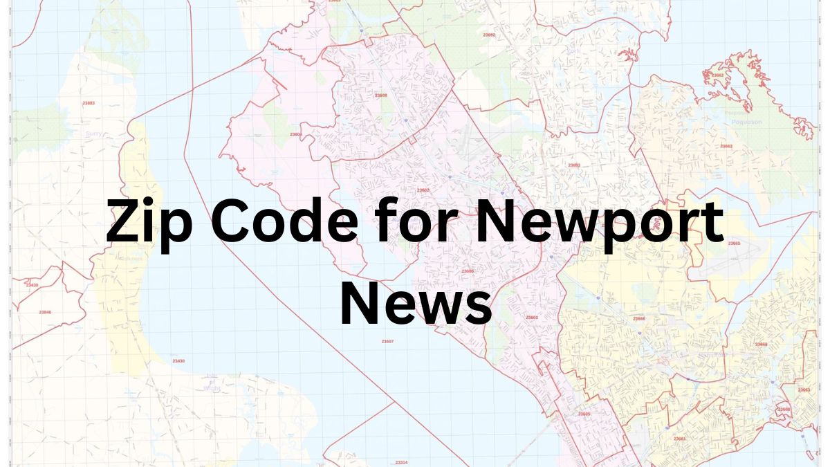 Zip Code for Newport News